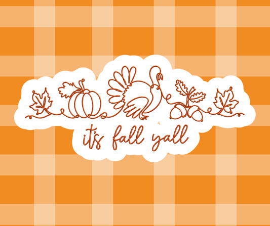 It's Fall Yall