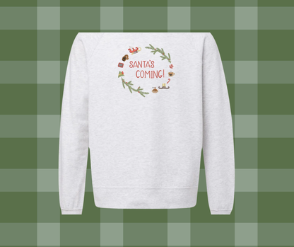 Christmas Holiday Sweatshirt/Tshirt Santa Came