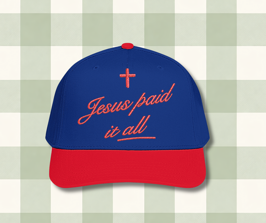 Jesus Paid it All Hat