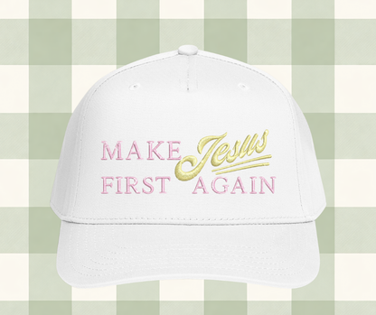 Make Jesus First Again Hat